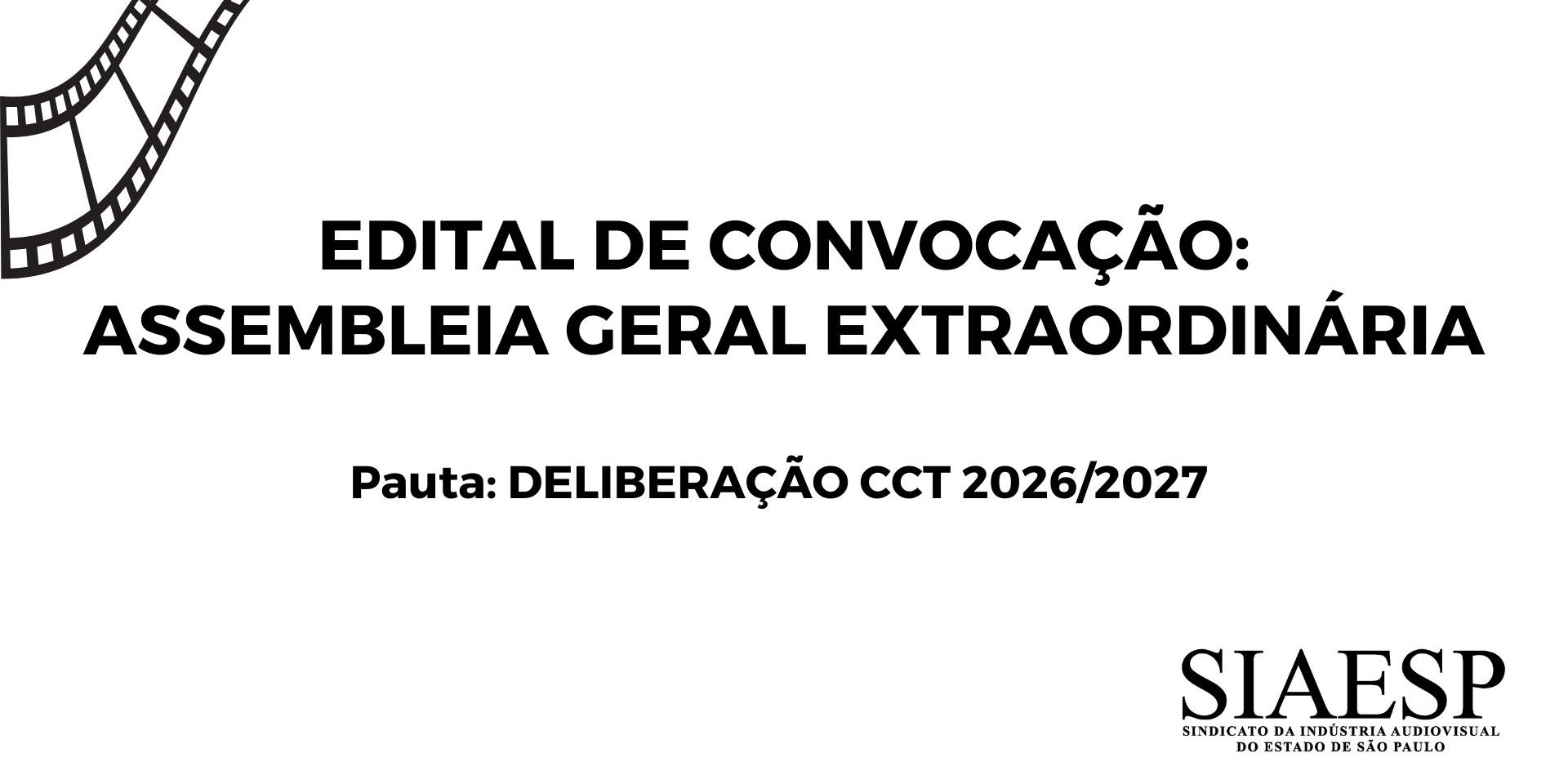 EDITAL DE CONVOCAÇÃO ASSEMBLEIA GERAL EXTRAORDINÁRIA